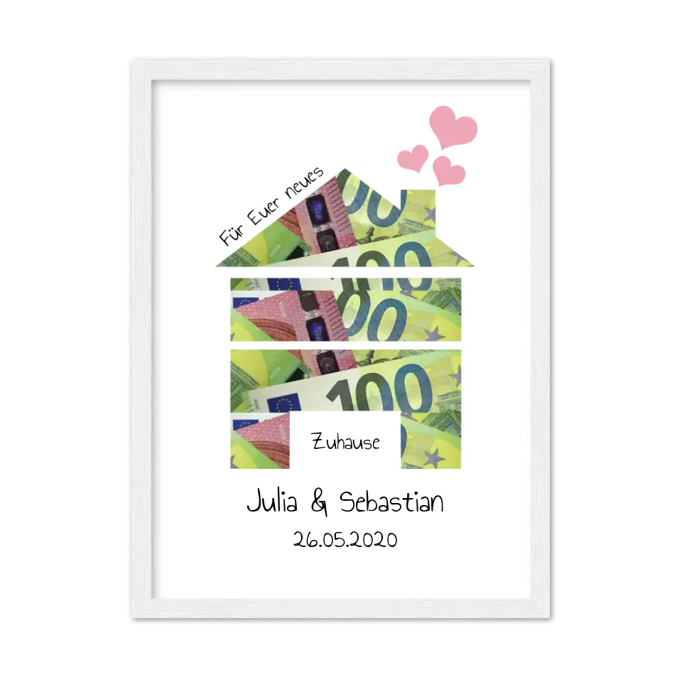 Für euer neues Zuhause, Personalisiertes Geschenk, Geldgeschenk zum Umzug, Einweihnung, Hochzeitsgeschenk zum Selberausschneiden