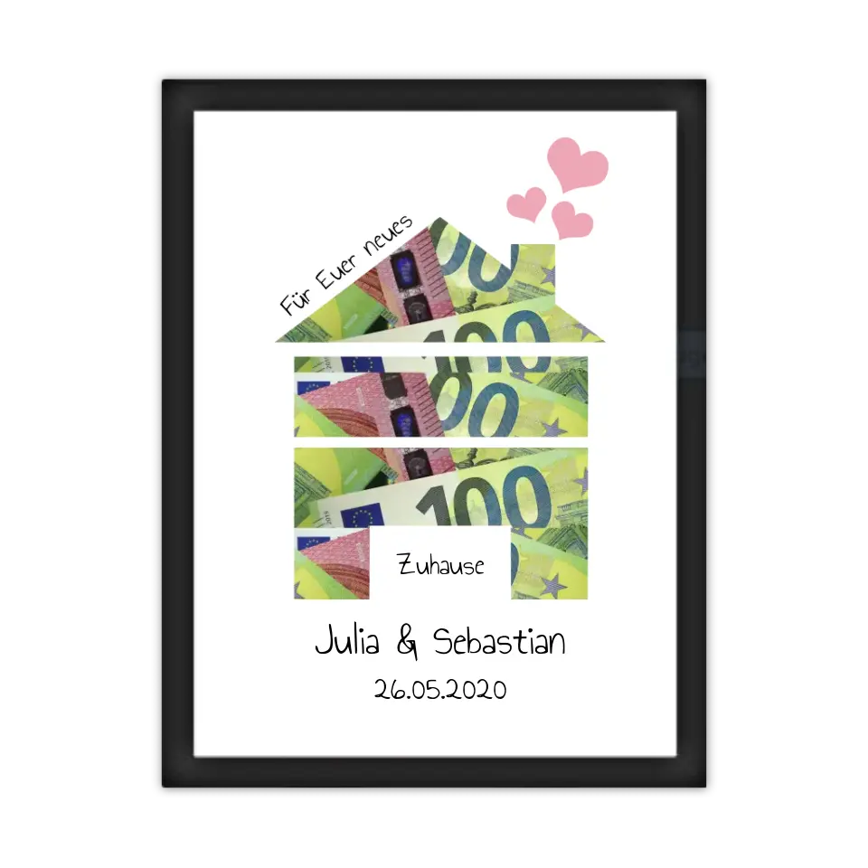 Für euer neues Zuhause, Personalisiertes Geschenk, Geldgeschenk zum Umzug, Einweihnung, Hochzeitsgeschenk zum Selberausschneiden