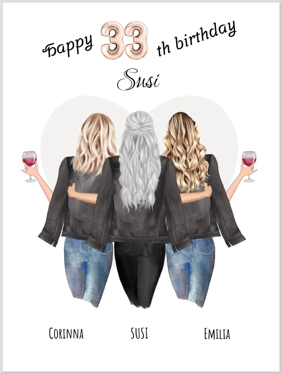 33 Geburtstag. Personalisierte Geburtstagsgeschenke für deine beste Freundin, Freundinnen, Kollegin mit 3 Frauen, Namen und Text. Poster Geschenk mit Bild online gestalten.