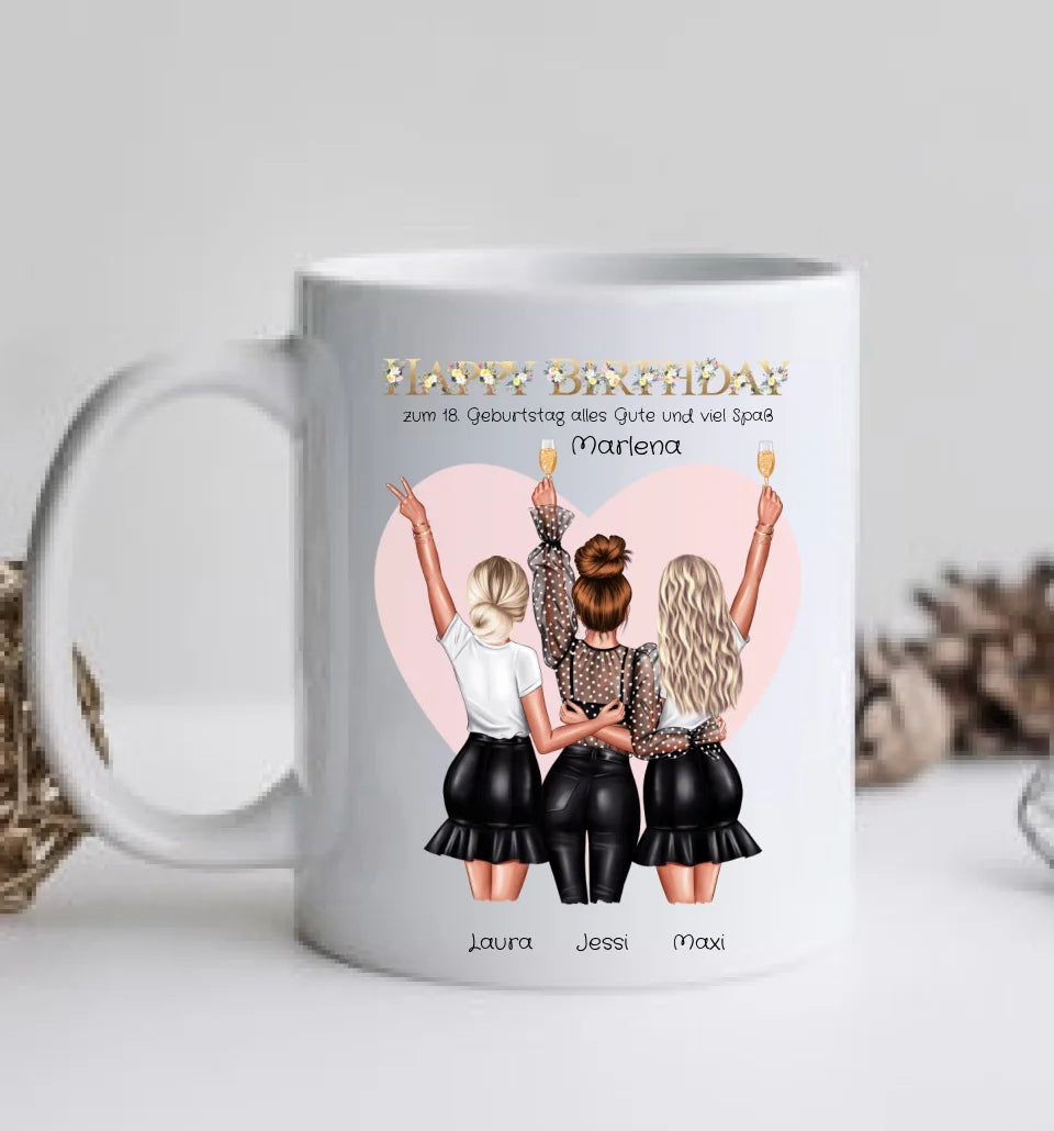 Geburtstagsgeschenk Personalisierte Tasse Geburtstag Geschenk für Frauen - Geschenk für Freundin / 3 Freundinnen & Mädchen