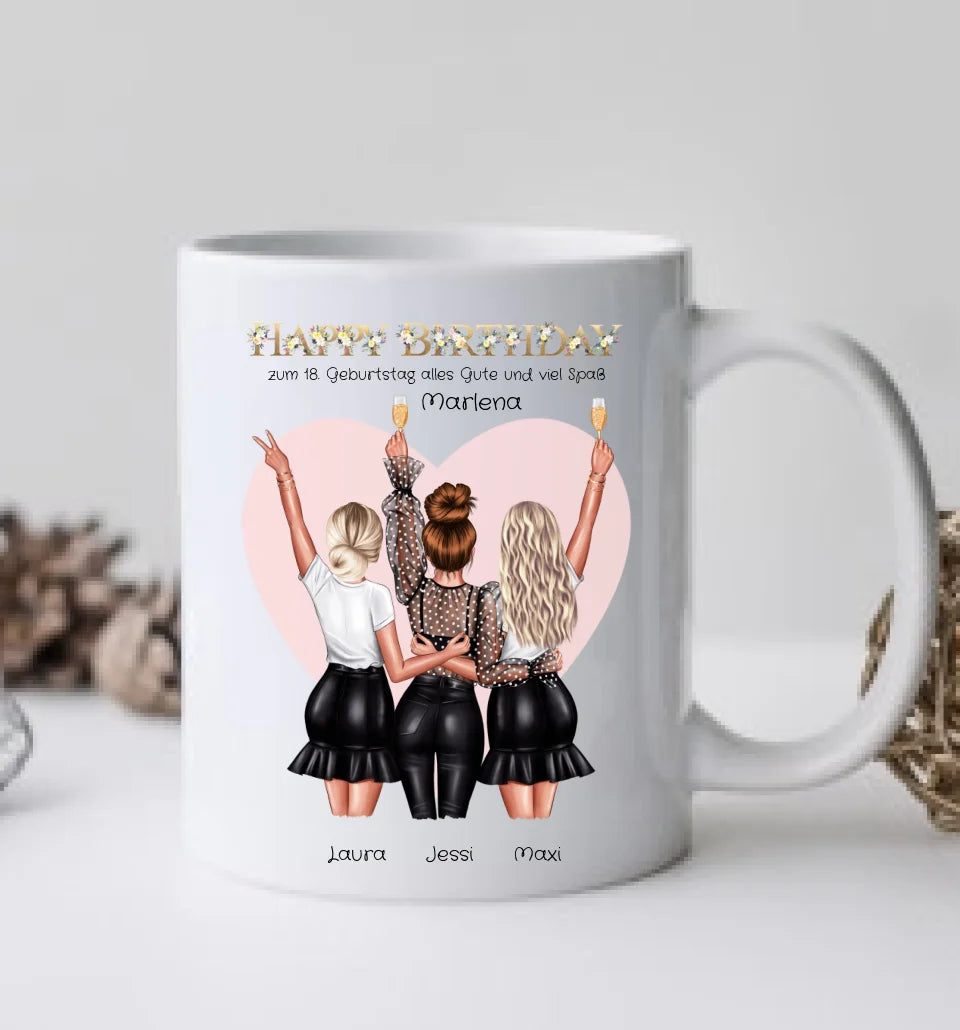 Geburtstagsgeschenk Personalisierte Tasse Geburtstag Geschenk für Frauen - Geschenk für Freundin / 3 Freundinnen & Mädchen