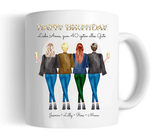 Personalisierte Tasse 40. Geburtstag Freundin - Geburtstagsgeschenk mit 4 Frauen, Freundinnen, Mädchen