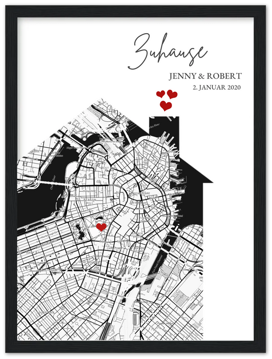 Zuhause Poster personalisiert mit Haus Motiv im Stadtkarten Design, mit Namen und Wunschtext und kleinen Herzen.