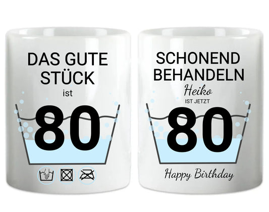 Geburtstageschenk personalisierte Tasse -  80 Jahre Schonend behandeln - das gut Stück ist 18mit Geburtstagszahl und Namenpersonalisiert. Geschenkidee Geburtstag