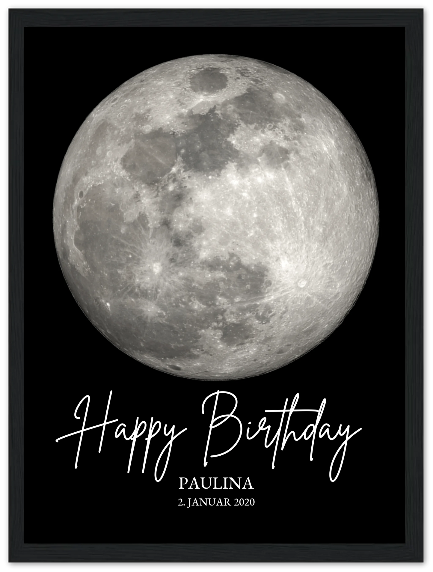 Gestalte ein stilvolles und individuelles, personalisiertes Mond Poster Geschenk, ideal zur Erinnerung als Geburtstagsgeschenk, Geschenk zum Jahrestag, Hochzeitstag und Valentinstag.