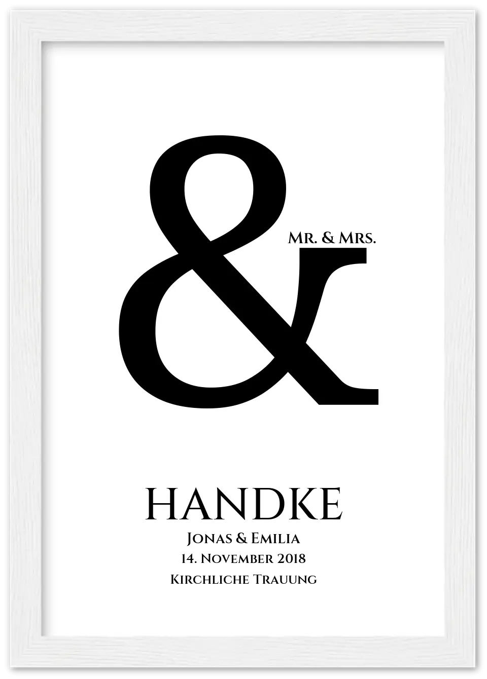 Personalisiertes Hochzeitsposter "Ampersand" | Mr. & Mrs. Bild Hochzeitsgeschenk Premium Matte Paper Wooden Framed Poster - White - Vertical Gerahmtes Poster A4 21x29.7 cm