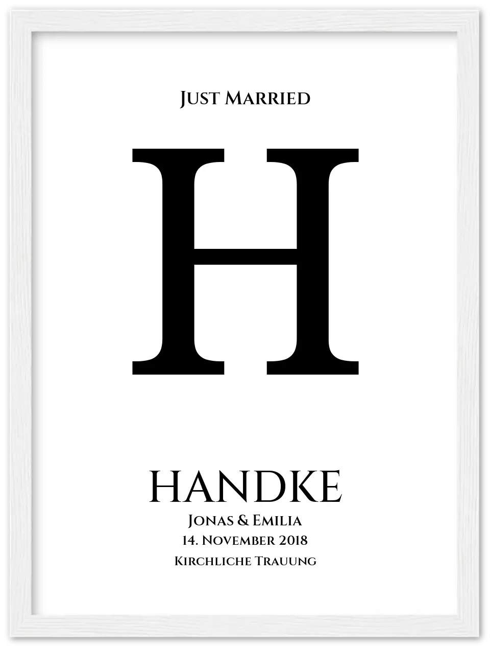 Personalisiertes Hochzeitsposter "Just Married" | Hochzeitsgeschenk mit Namen und Datum Premium Matte Paper Wooden Framed Poster - White - Vertical Gerahmtes Poster