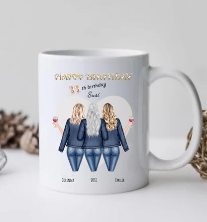 Personalisierte Tasse zum 33. Geburtstag Geschenk für Frauen - Geschenk für Freundin / 3 Freundinnen mit Name