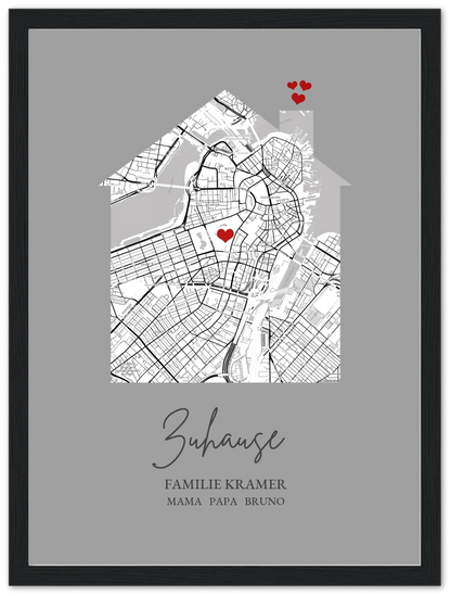 Zuhause Poster personalisiert mit Haus Motiv im Stadtkarten Design, mit Namen und Wunschtext und kleinen Herzen.
