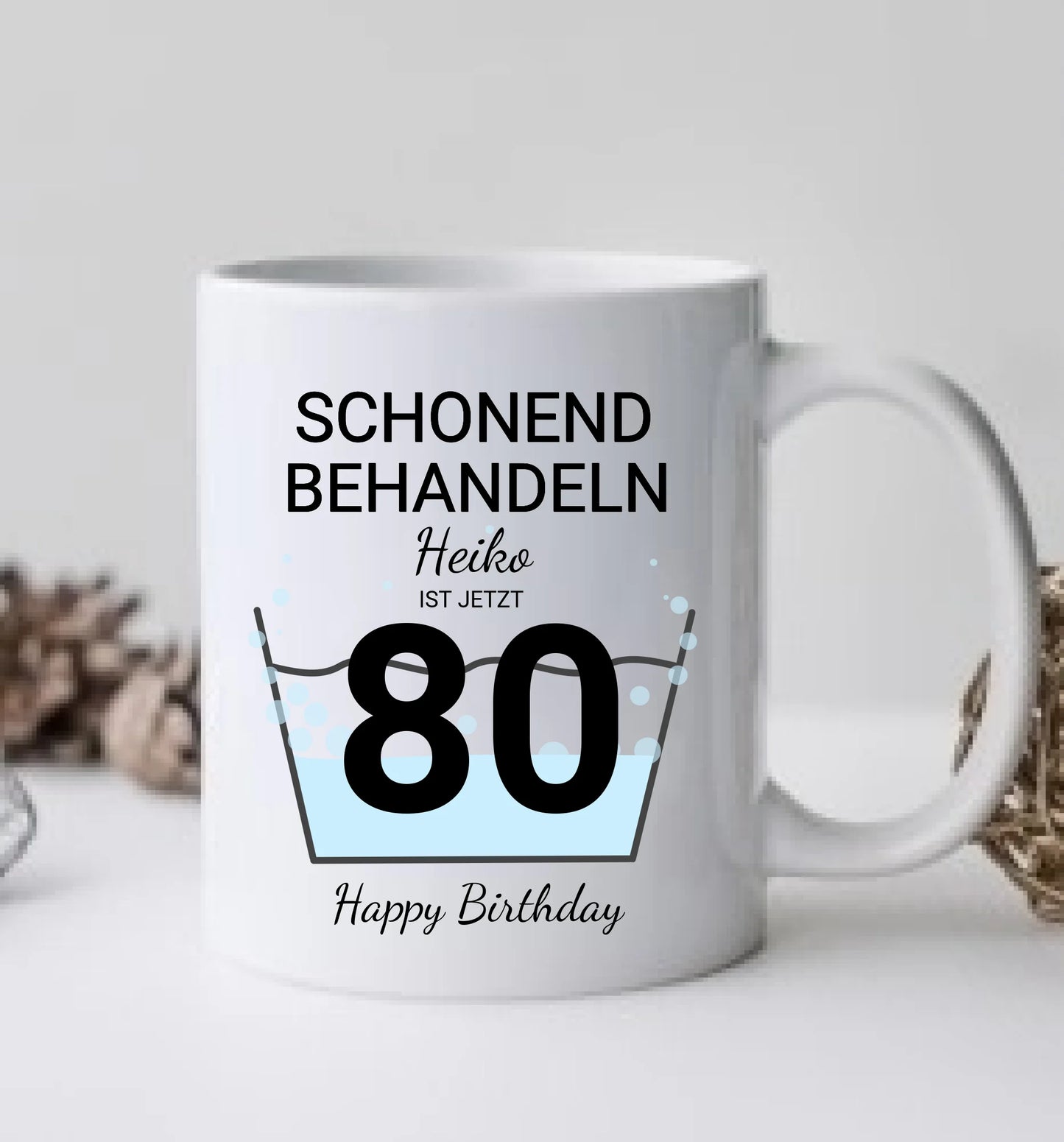 Geburtstageschenk personalisierte Tasse -  80 Jahre Schonend behandeln - das gut Stück ist 18mit Geburtstagszahl und Namenpersonalisiert. Geschenkidee Geburtstag 