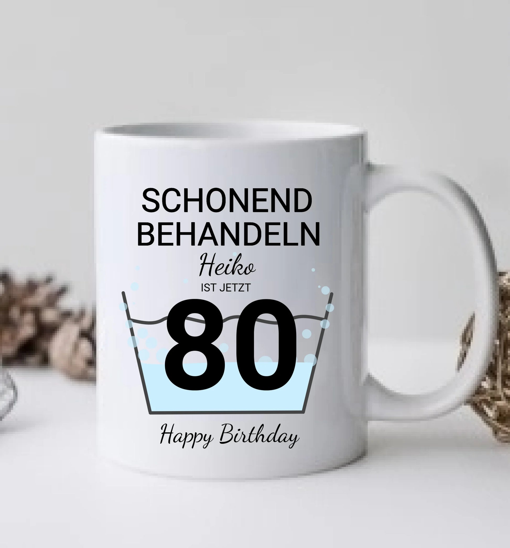 Geburtstageschenk personalisierte Tasse -  80 Jahre Schonend behandeln - das gut Stück ist 18mit Geburtstagszahl und Namenpersonalisiert. Geschenkidee Geburtstag 