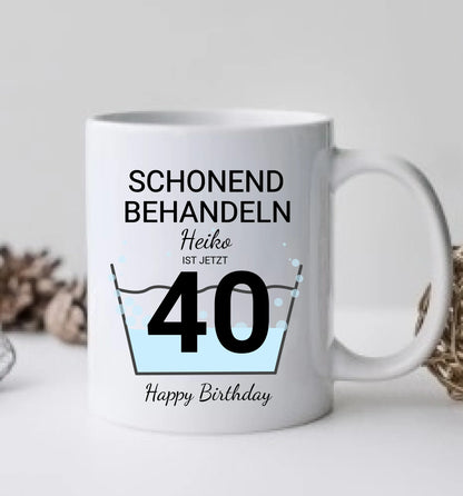 Geburtstageschenk personalisierte Tasse -  40 Jahre Schonend behandeln - das gut Stück ist 18mit Geburtstagszahl und Namenpersonalisiert. Geschenkidee Geburtstag 