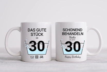 Geburtstageschenk personalisierte Tasse -  30 Jahre Schonend behandeln - das gut Stück ist 18mit Geburtstagszahl und Namenpersonalisiert. Geschenkidee Geburtstag 