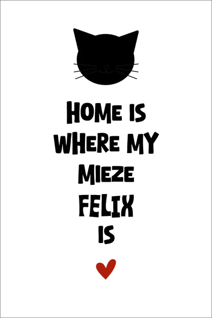 "Home is where my cat is" Katzenposter personalisiert - Geburtstagsgeschenk & Weihnachtsgeschenk - Zeitraum-Kunstdruck2