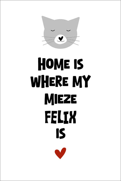 "Home is where my cat is" Katzenposter personalisiert - Geburtstagsgeschenk & Weihnachtsgeschenk - Zeitraum-Kunstdruck