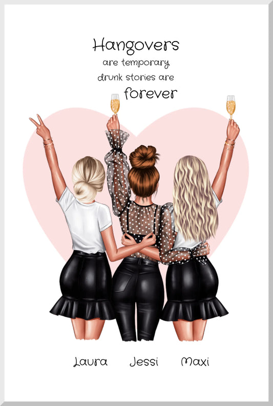 3 beste Freundinnen Bild - Poster Geschenk personalisiert - "hangovers" Leinwanddruck Leinwandbild