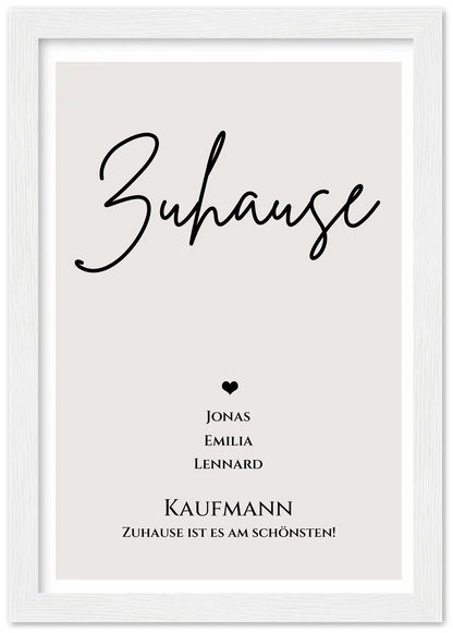"ZUHAUSE" Poster personalisiert | Familien Bild Geschenk mit Namen und Datum Premium Matte Paper Wooden Framed Poster - White - Vertical Gerahmtes Poster