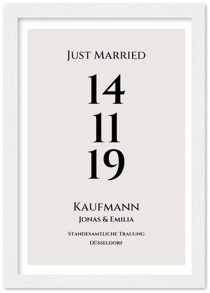 Personalisiertes Hochzeitsposter "Just Married" | "Hochzeit Datum" Hochzeitsgeschenk mit Namen und Datum Premium Matte Paper Wooden Framed Poster - White - Vertical Gerahmtes Poster A4 21x29.7 cm