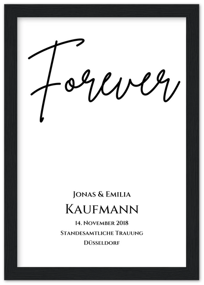 Personalisiertes Hochzeitsposter "Forever" | Hochzeitsgeschenk Bild mit Namen und Datum Premium Matte Paper Wooden Framed Poster - Black - Vertical Gerahmtes Poster A4 21x29.7 cm
