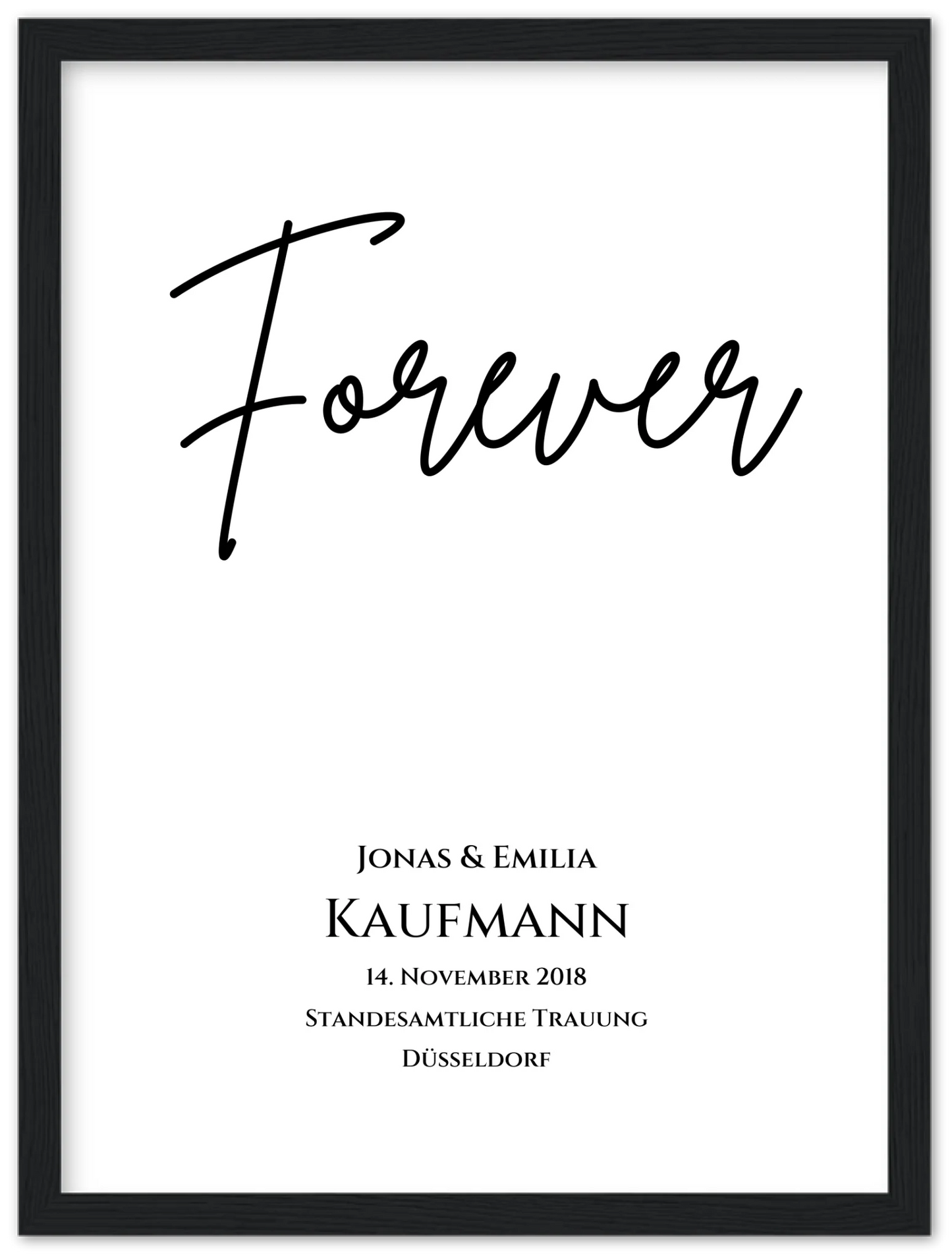 Personalisiertes Hochzeitsposter "Forever" | Hochzeitsgeschenk Bild mit Namen und Datum Premium Matte Paper Wooden Framed Poster - Black - Vertical Gerahmtes Poster