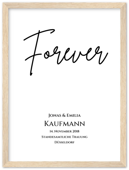 Personalisiertes Hochzeitsposter "Forever" | Hochzeitsgeschenk Bild mit Namen und Datum Premium Matte Paper Wooden Framed Poster - Wood - Vertical Gerahmtes Poster