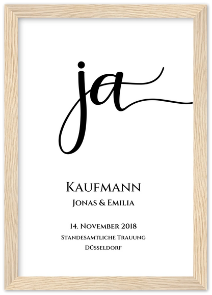 Personalisiertes Hochzeitsposter "JA" | Hochzeitsgeschenk mit Namen und Datum Premium Matte Paper Wooden Framed Poster - Wood - Vertical Gerahmtes Poster A4 21x29.7 cm