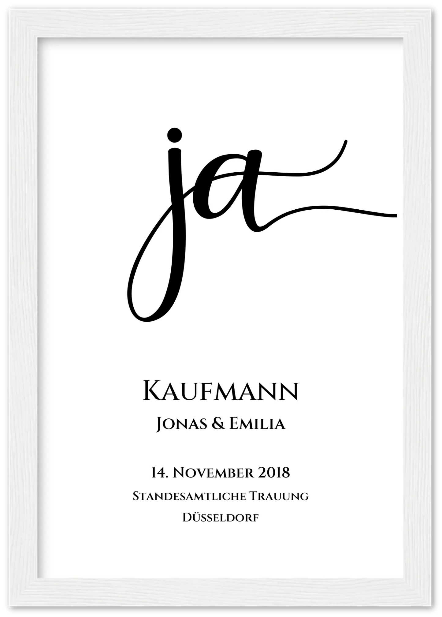 Personalisiertes Hochzeitsposter "JA" | Hochzeitsgeschenk mit Namen und Datum Premium Matte Paper Wooden Framed Poster - White - Vertical Gerahmtes Poster A4 21x29.7 cm