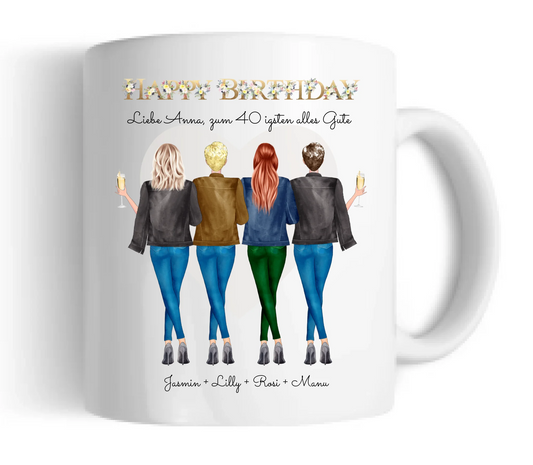 Personalisierte Tasse 40. Geburtstag Freundin - Geburtstagsgeschenk mit 4 Frauen, Freundinnen, Mädchen
