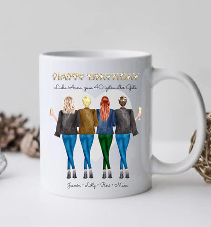 Personalisierte Tasse 40. Geburtstag Freundin - Geburtstagsgeschenk mit 4 Frauen, Freundinnen, Mädchen