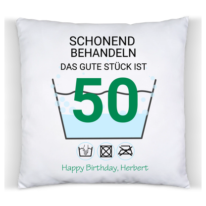 50. Geburtstag Geschenk Kissen personalisiert | Schonend Behandeln | Das gute Stück ist 50 Jahre | Geschenk Frau Mann Geburtstagsgeschenk Kissen Baumwolle Baumwollkissen