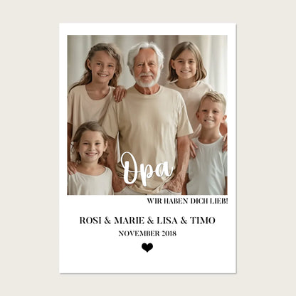 "Opa" Personalisiertes Fotoposter Geschenk- Geburtstagsgeschenk - Weihnachtsgeschenk - Digitale Datei Digitale Datei zum Selberdrucken - kein Poster !!! Digitale Datei zum Selberdrucken - kein Poster 30x40 45x60 60x80 cm