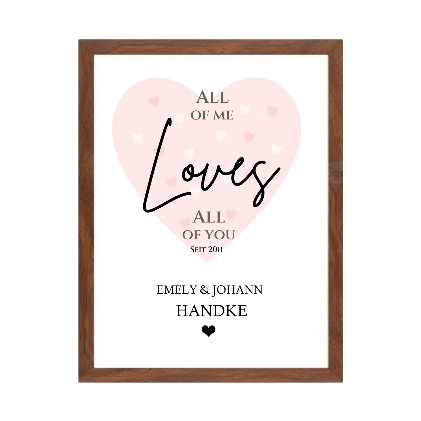 All of me loves all of you - Sprüche Poster personalisiert